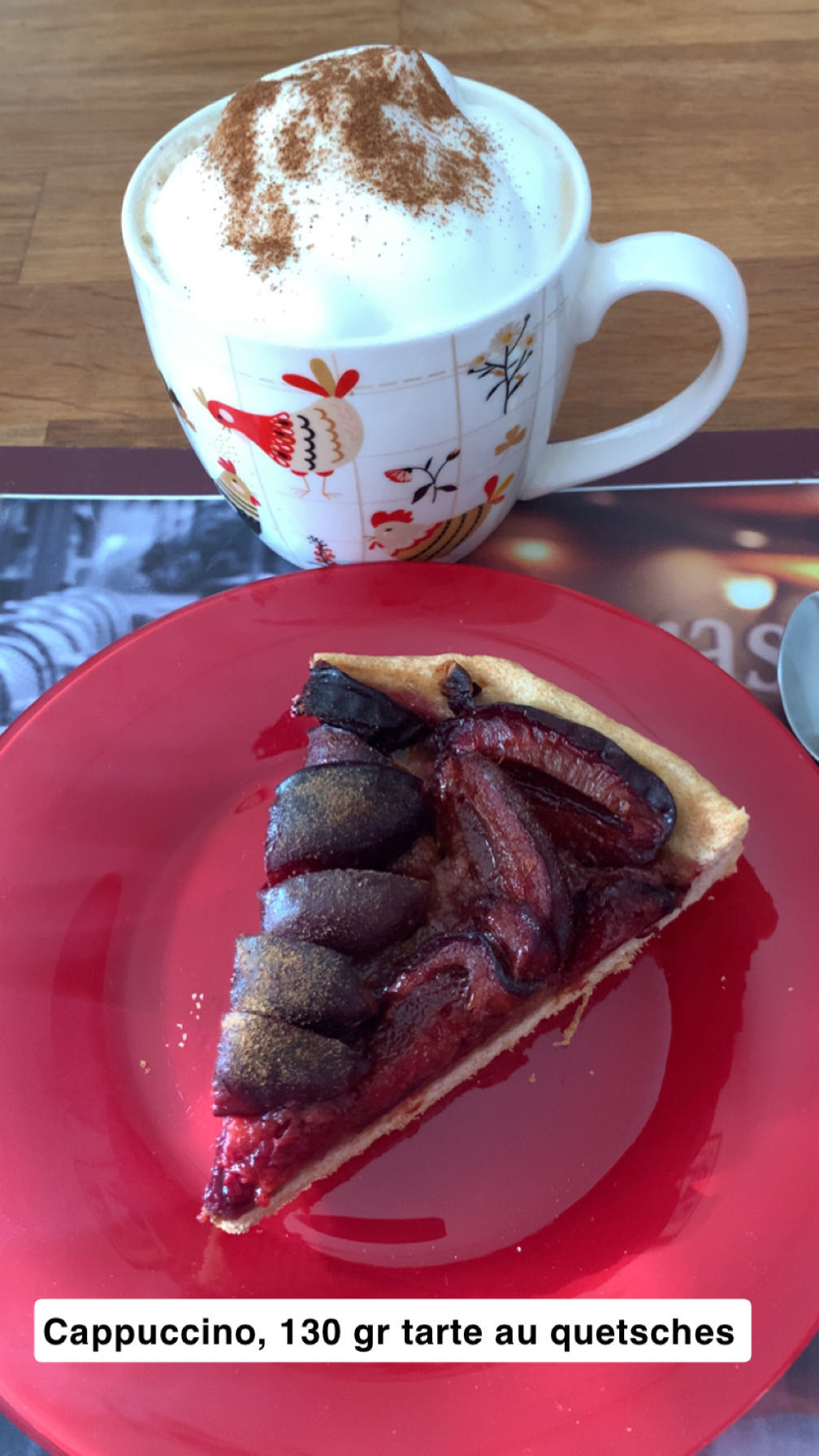 Tarte aux quetsches et cappuccino