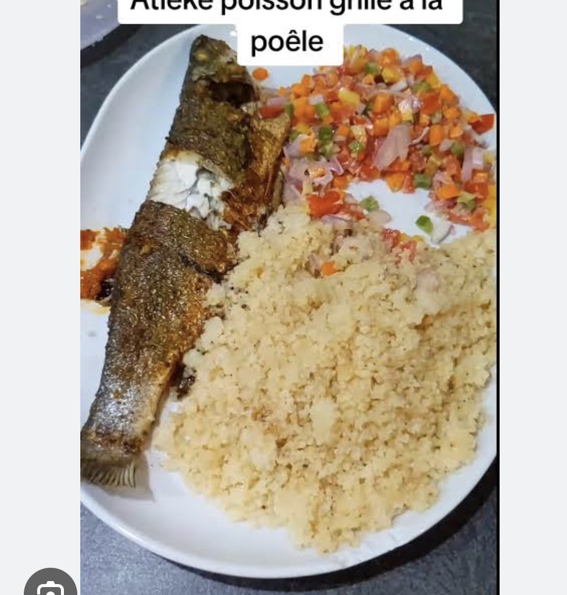 Attiéké poisson grillé